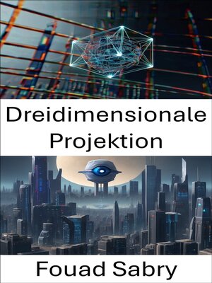 cover image of Dreidimensionale Projektion